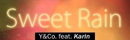 Sweet Rain banner