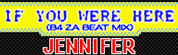 IF YOU WERE HERE (B4 ZA BEAT MIX) banner