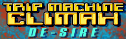 TRIP MACHINE CLIMAX banner