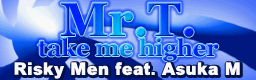 Mr.T. (take me higher) banner