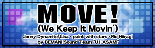 MOVE! (We Keep It Movin') banner