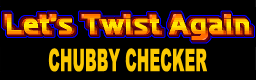 Let's Twist Again banner