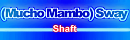 (Mucho Mambo) Sway banner