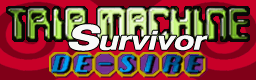 TRIP MACHINE survivor banner