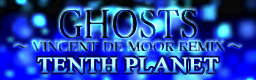 GHOSTS (VINCENT DE MOOR REMIX) banner