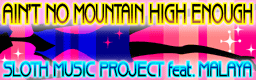 AIN'T NO MOUNTAIN HIGH ENOUGH banner