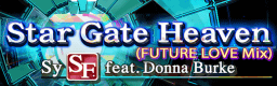 Star Gate Heaven (FUTURE LOVE Mix) banner