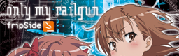 only my railgun banner