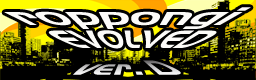 roppongi EVOLVED ver. D banner